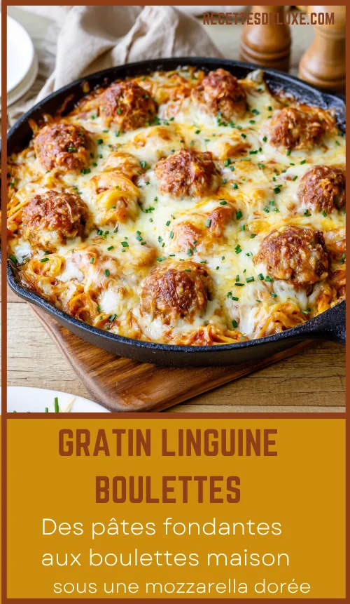 Gratin linguine boulettes
