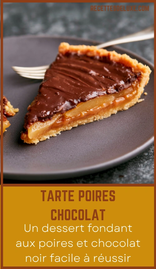 Tarte poires chocolat